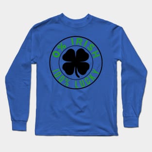 0% Irish 100% Lucky Irish Pride Long Sleeve T-Shirt